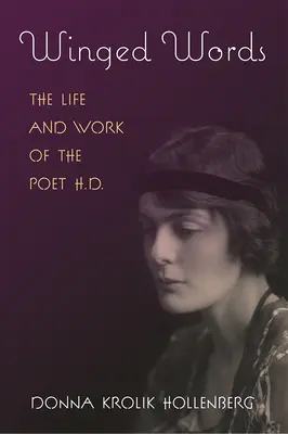 Geflügelte Worte: Das Leben und Werk des Dichters H.D. - Winged Words: The Life and Work of the Poet H.D.