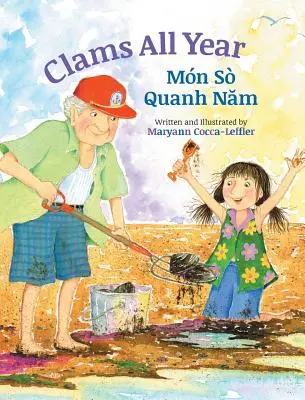 Das ganze Jahr über Muscheln / Mon So Quanh Nam: Babl Kinderbücher auf Vietnamesisch und Englisch - Clams All Year / Mon So Quanh Nam: Babl Children's Books in Vietnamese and English