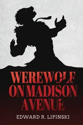 Werwolf auf der Madison Avenue - Werewolf On Madison Avenue