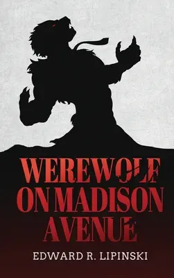 Werwolf auf der Madison Avenue - Werewolf On Madison Avenue