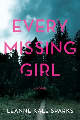 Jedes vermisste Mädchen - Every Missing Girl