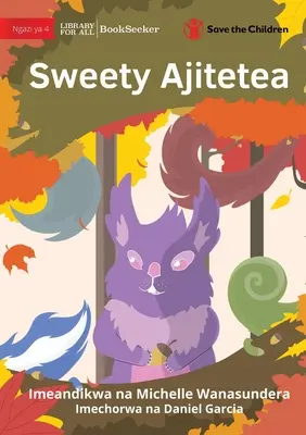 Sweety steht auf - Sweety Ajitetea - Sweety Stands Up - Sweety Ajitetea