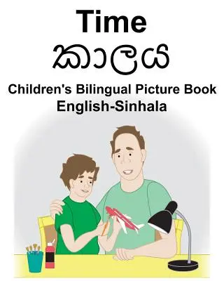 Englisch-Sinhala Time Zweisprachiges Bilderbuch für Kinder - English-Sinhala Time Children's Bilingual Picture Book