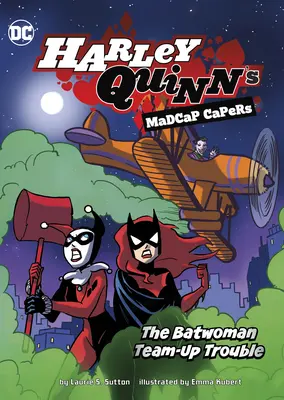 Das Batwoman Team-Up Trouble - The Batwoman Team-Up Trouble