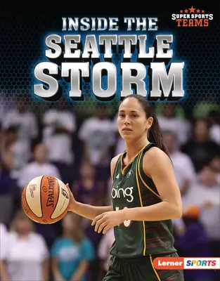 Das Innenleben der Seattle Storm - Inside the Seattle Storm