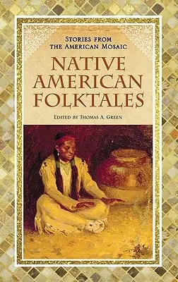 Amerikanische Volkserzählungen - Native American Folktales