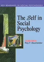 Das Selbst in der Sozialpsychologie: Wichtige Lektüre - Self in Social Psychology: Key Readings