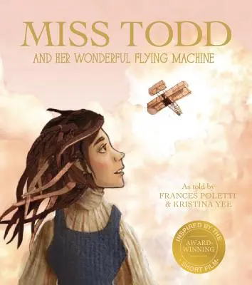 Miss Todd und ihre wunderbare Flugmaschine - Miss Todd and Her Wonderful Flying Machine