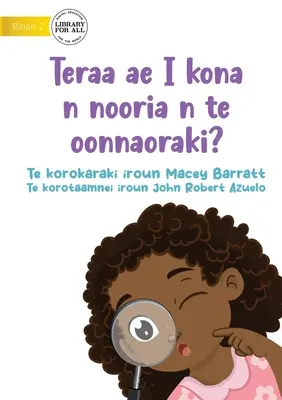 Was werde ich im Krankenhaus sehen? - Teraa ae I kona n nooria n te oonnaoraki? (Te Kiribati) - What Will I See at the Hospital? - Teraa ae I kona n nooria n te oonnaoraki? (Te Kiribati)
