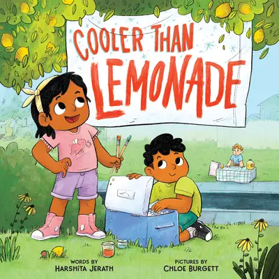 Cooler als Limonade: Eine Geschichte über große Ideen und wie sie zustande kommen - Cooler Than Lemonade: A Story about Great Ideas and How They Happen