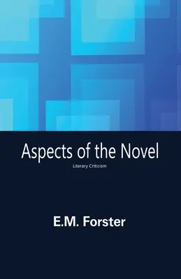 Aspekte des Romans - Aspects of the Novel