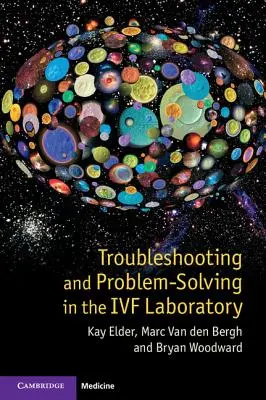 Fehlersuche und Problemlösung im IVF-Labor - Troubleshooting and Problem-Solving in the IVF Laboratory