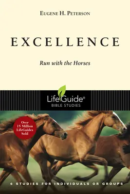 Exzellenz: Lauf mit den Pferden - Excellence: Run with the Horses