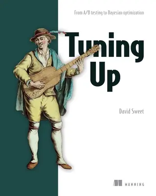 Experimentieren für Ingenieure: Von A/B-Tests bis zur Bayesschen Optimierung - Experimentation for Engineers: From A/B Testing to Bayesian Optimization