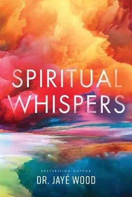 Spirituelles Geflüster - Spiritual Whispers