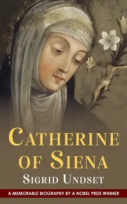 Katharina von Siena - Catherine of Siena