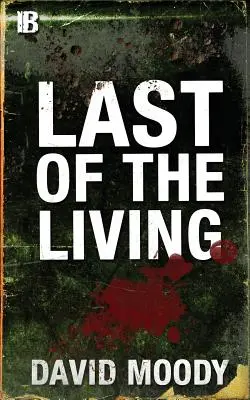 Der Letzte der Lebenden - Last of the Living