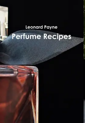 Parfüm-Rezepte - Perfume Recipes