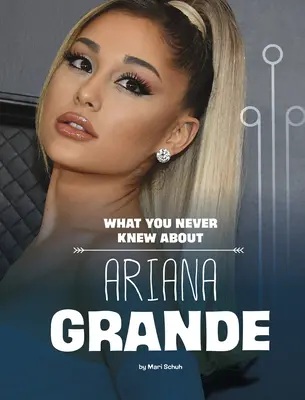 Was Sie nicht über Ariana Grande wussten - What You Never Knew about Ariana Grande