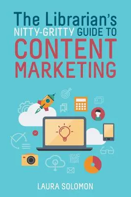 Das kleine Einmaleins des Bibliothekswesens für Content Marketing - The Librarian's Nitty-Gritty Guide to Content Marketing