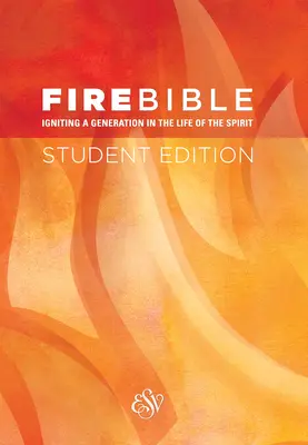 Feuerbibel-ESV-Student - Fire Bible-ESV-Student