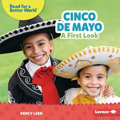 Cinco de Mayo: Ein erster Blick - Cinco de Mayo: A First Look