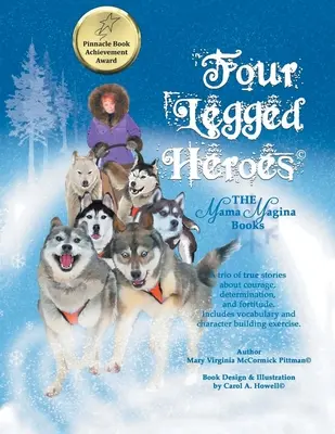 Helden auf vier Beinen: Die Mama Magina Bücher - Four-Legged Heroes: The Mama Magina Books