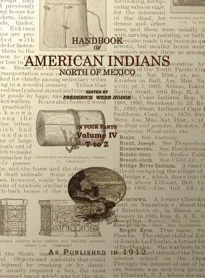 Handbuch der amerikanischen Indianer Band 4: Nördlich von Mexiko - Handbook of American Indians Volume 4: North of Mexico