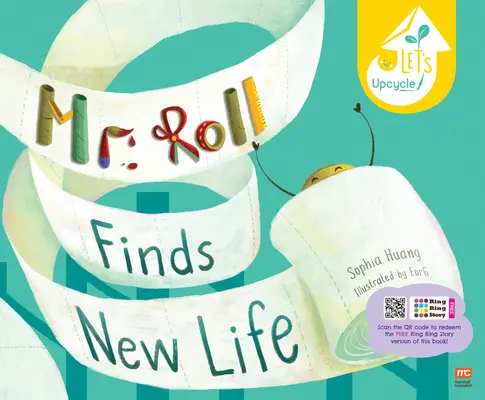 Mr. Roll findet ein neues Leben (Paperback Ed.) - Mr. Roll Finds New Life (Paperback Ed.)
