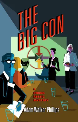 Der große Schwindel: Ein Chuck-Restic-Krimi - The Big Con: A Chuck Restic Mystery