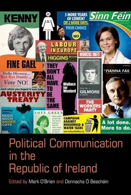 Politische Kommunikation in der Republik Irland - Political Communication in the Republic of Ireland