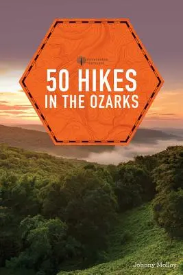 50 Wanderungen in den Ozarks - 50 Hikes in the Ozarks