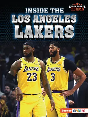 Einblicke in die Los Angeles Lakers - Inside the Los Angeles Lakers