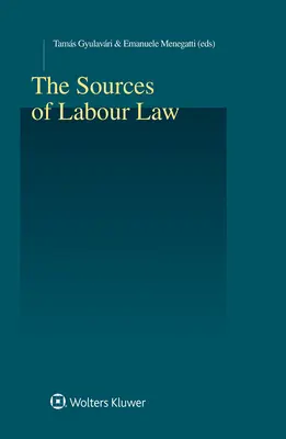 Die Quellen des Arbeitsrechts - The Sources of Labour Law