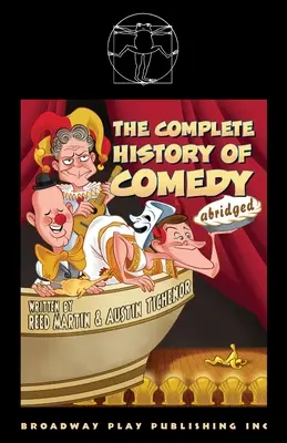 Die komplette Geschichte der Komödie (gekürzt) - The Complete History of Comedy (Abridged)