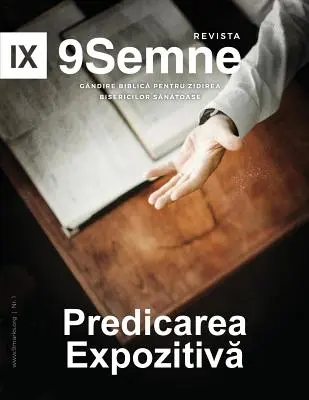 Predicarea Expozitivă (Auslegungspredigt) 9Marks Rumänische Zeitschrift (9Semne) - Predicarea Expozitivă (Expositional Preaching) 9Marks Romanian Journal (9Semne)