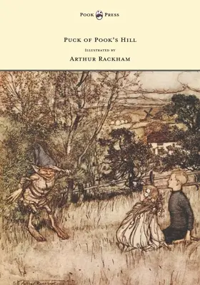 Puck of Pook's Hill - Illustriert von Arthur Rackham - Puck of Pook's Hill - Illustrated by Arthur Rackham