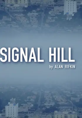 Signalhügel - Signal Hill