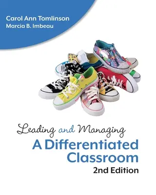 Führen und Verwalten eines differenzierten Klassenzimmers - Leading and Managing a Differentiated Classroom