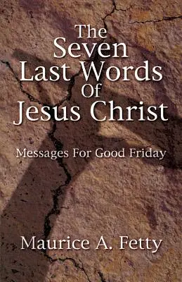 Die sieben letzten Worte von Jesus Chri - Seven Last Words of Jesus Chri