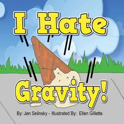 Ich hasse die Schwerkraft - I hate Gravity