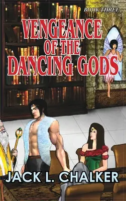 Die Rache der tanzenden Götter (Tanzende Götter: Buch drei) - Vengeance of the Dancing Gods (Dancing Gods: Book Three)