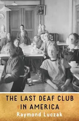 Der letzte Gehörlosenclub in Amerika - The Last Deaf Club in America