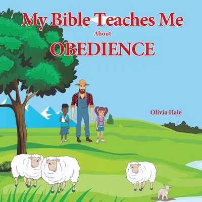 Meine Bibel lehrt mich über Gehorsam - My Bible Teaches Me About Obedience