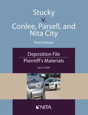 Stucky vs. Conlee, Parsell und Nita City: Deposition File, Materialien des Klägers - Stucky v. Conlee, Parsell, and Nita City: Deposition File, Plaintiff's Materials