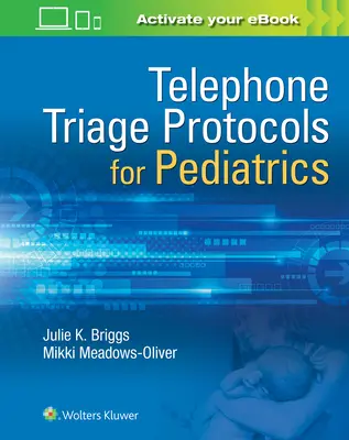 Telefonische Triage für die Pädiatrie - Telephone Triage for Pediatrics