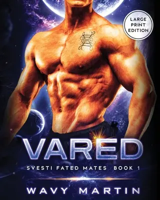 Vared: Svesti Schicksalsgefährten Buch 1 - Vared: Svesti Fated Mates Book 1