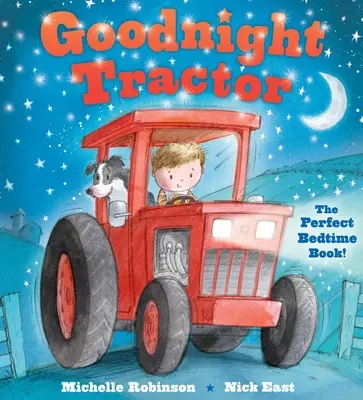 Gute Nacht Traktor: Das perfekte Gute-Nacht-Buch! - Goodnight Tractor: The Perfect Bedtime Book!