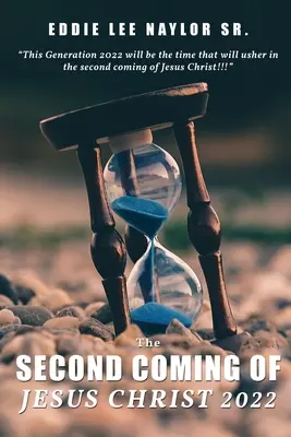 Die Wiederkunft von Jesus Christus 2022 - The Second Coming Of Jesus Christ 2022