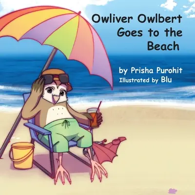 Owliver Owlbert geht an den Strand - Owliver Owlbert Goes to the Beach